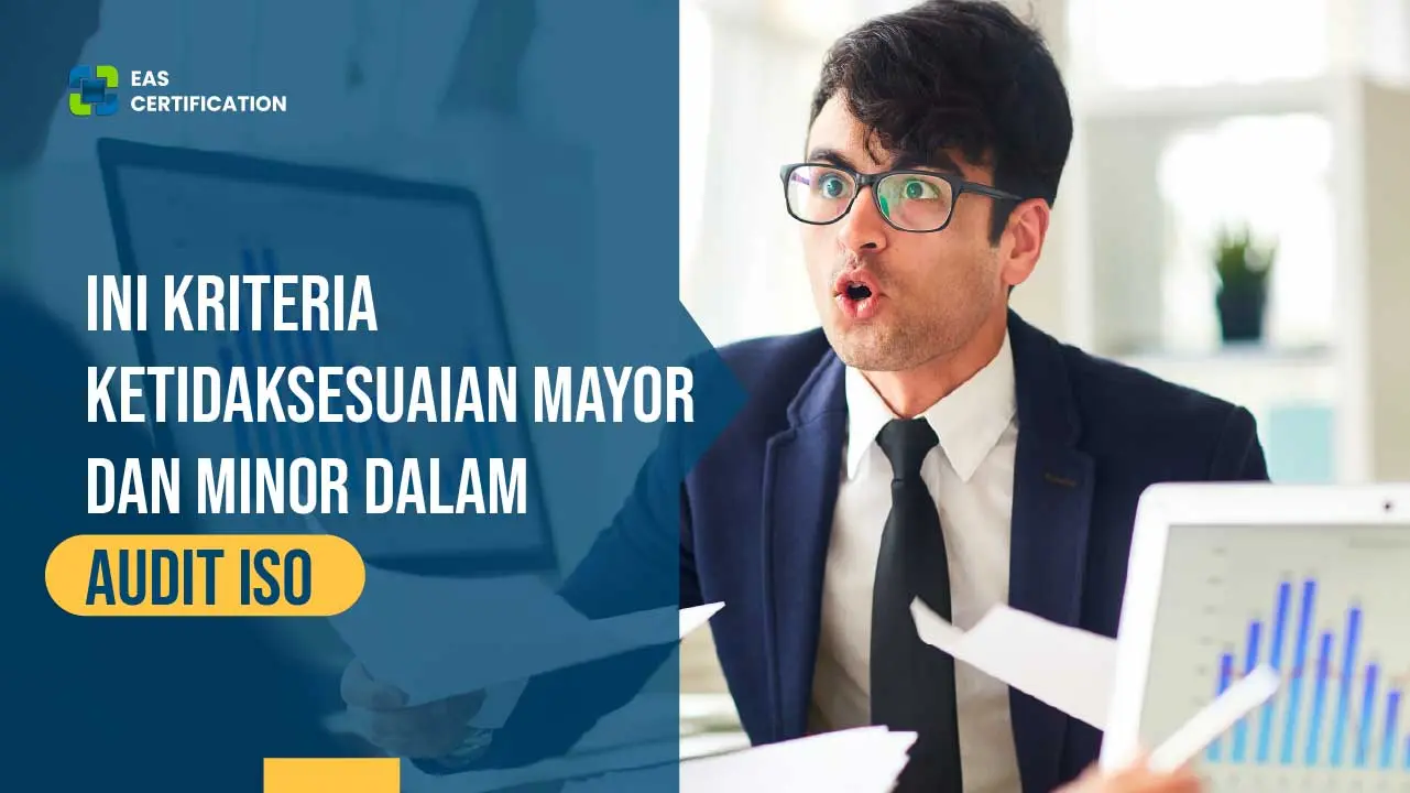 Ketidaksesuaian Mayor dan Minor dalam Audit ISO